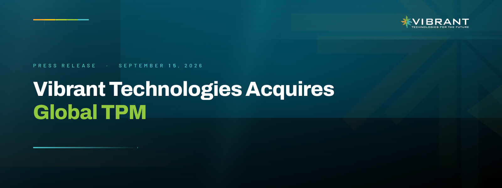 Vibrant Technologies Acquires Global TPM, Expanding End-to-End IT Infrastructure Lifecycle Solutions